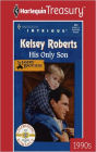 His Only Son (Harlequin Intrigue Series #535)