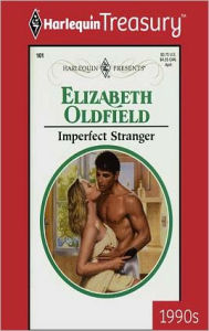 Title: Imperfect Stranger, Author: Elizabeth Oldfield