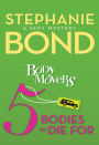 5 Bodies To Die For (Body Movers Series #5)