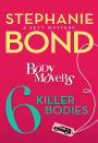 6 Killer Bodies (Body Movers Series #6)