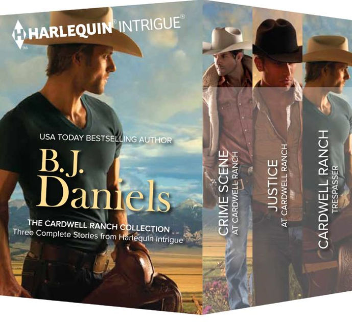 B.J. Daniels The Cardwell Ranch Collection: Crime Scene At Cardwell ...