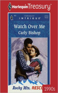 Title: WATCH OVER ME, Author: Carly Bishop