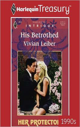 HIS BETROTHED