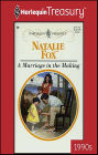 A Marriage in the Making