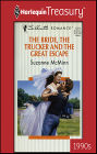 The Bride, the Trucker and the Great Escape