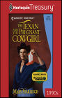 The Texan and the Pregnant Cowgirl
