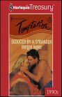 Seduced by a Stranger