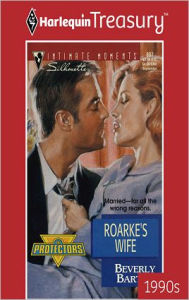 Title: ROARKE'S WIFE, Author: Beverly Barton