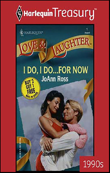 I Do, I Do...For Now