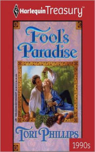 Title: Fool's Paradise, Author: Tori Phillips