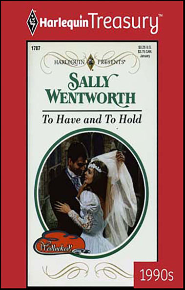 To Have and to Hold