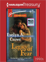 Title: LEGACY OF FEAR, Author: Evelyn A. Crowe