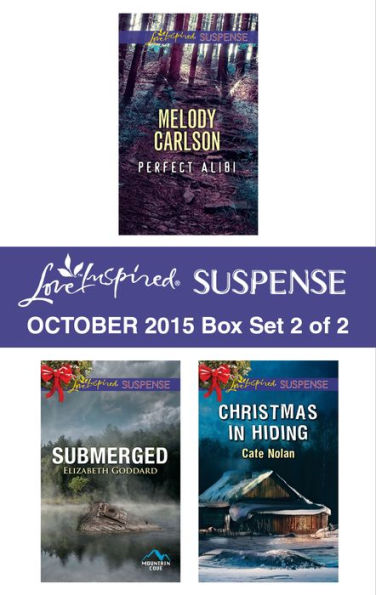 Love Inspired Suspense October 2015 - Box Set 2 of 2: An Anthology