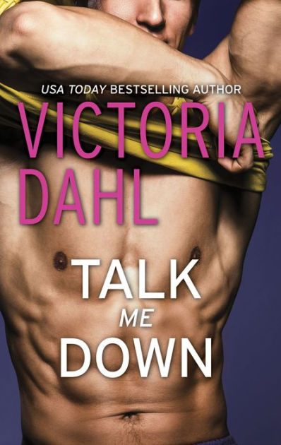 Talk Me Down Tumble Creek Series 1 By Victoria Dahl Nook Book