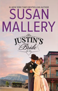 Title: Justin's Bride, Author: Susan Mallery