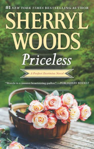 Title: Priceless (Perfect Destinies Series #2), Author: Sherryl Woods