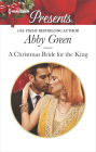 A Christmas Bride for the King: A Contemporary Royal Romance