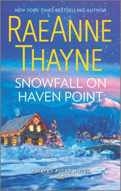 snowfall-on-haven-point-haven-point-series-5-by-raeanne-thayne