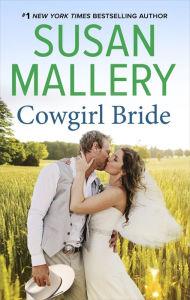 Title: Cowgirl Bride (Montana Mavericks Series), Author: Susan Mallery