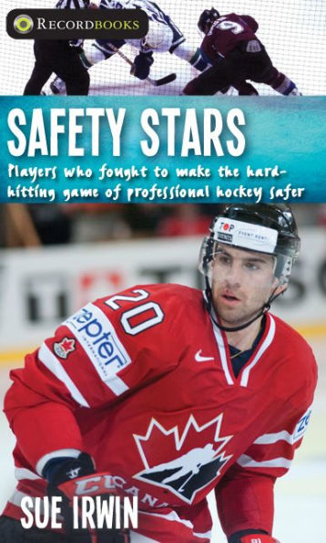 Safety Stars: Players who fought to make the hard-hitting game of professional hockey safer