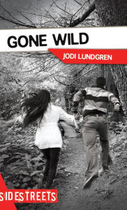 Title: Gone Wild, Author: Jodi Lundgren
