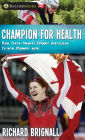 Champion for Health: How Clara Hughes fought depression to win Olympic gold