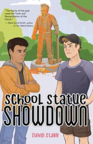 Title: School Statue Showdown, Author: David Starr