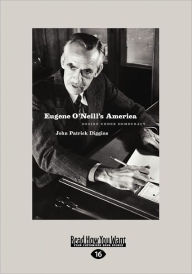 Eugene O'Neill's America
