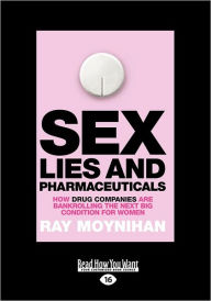 Sex, Lies & Pharmaceuticals
