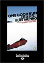 One Good Run (Large Print 16pt)