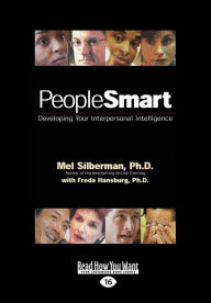 Title: Peoplesmart: Developing Your Interpersonal Intelligence (Large Print 16pt), Author: Freda Hansburg