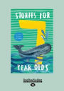 Stories For 7 Year Olds (Large Print 16pt)