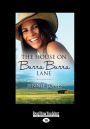 The House on Burra Burra Lane (Large Print 16pt)