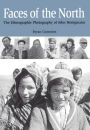 Faces of the North: The Ethnographic Photography of John Honigmann