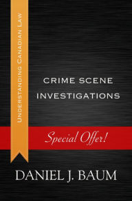 Title: Crime Scene Investigations, Author: Daniel J. Baum