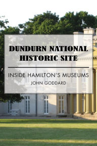 Title: Battlefield House Museum and Park: Inside Hamilton's Museums, Author: John Goddard