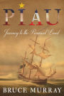Piau: Journey to the Promised Land
