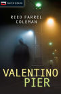 Valentino Pier: A Gulliver Dowd Mystery