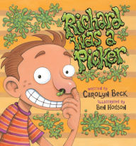 Title: Richard was a Picker Read-Along, Author: Carolyn Beck