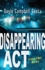 Disappearing Act: A Leena O'Neil Mystery