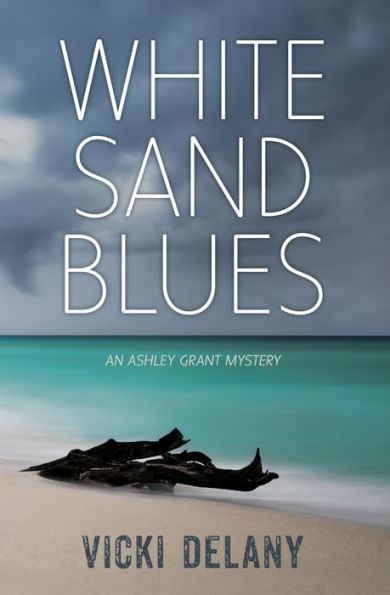 White Sand Blues (Ashley Grant Mystery #1)