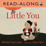 Title: Little You Read-Along, Author: Richard Van Camp