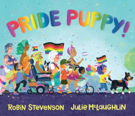 Title: Pride Puppy!, Author: Robin Stevenson