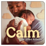 Title: Calm, Author: Jillian Roberts