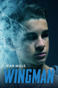 Title: Wingman, Author: Jean Mills