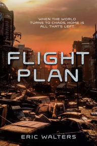 Title: Flight Plan, Author: Eric Walters