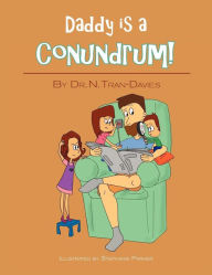 Daddy is a Conundrum!