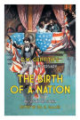 D.W. Griffith's 100th Anniversary the Birth of a Nation