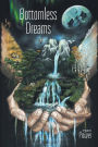 Bottomless Dreams