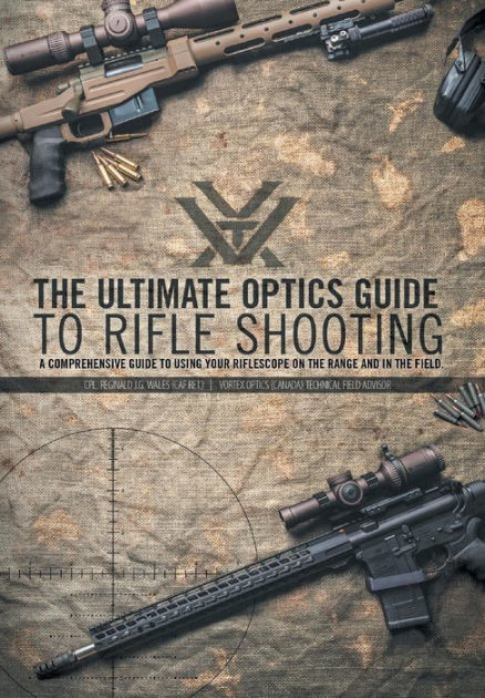 The Ultimate Optics Guide to Rifle Shooting: A Comprehensive Guide